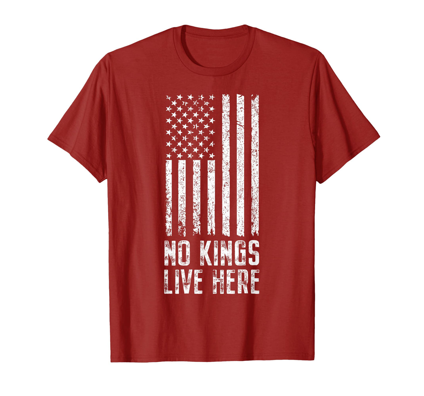 No Kings Live Here USA Flag T-Shirt