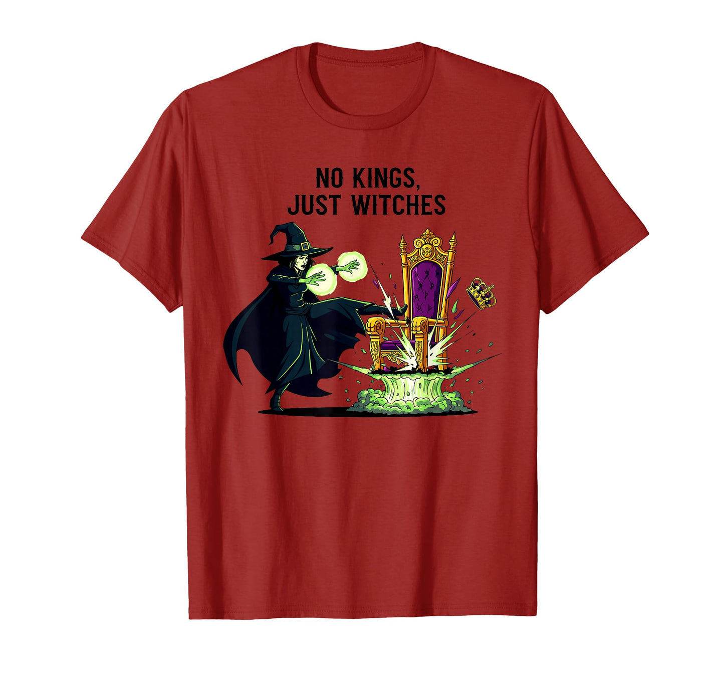 No Kings Just Witches Funny Witchcore Halloween Quote T-Shirt