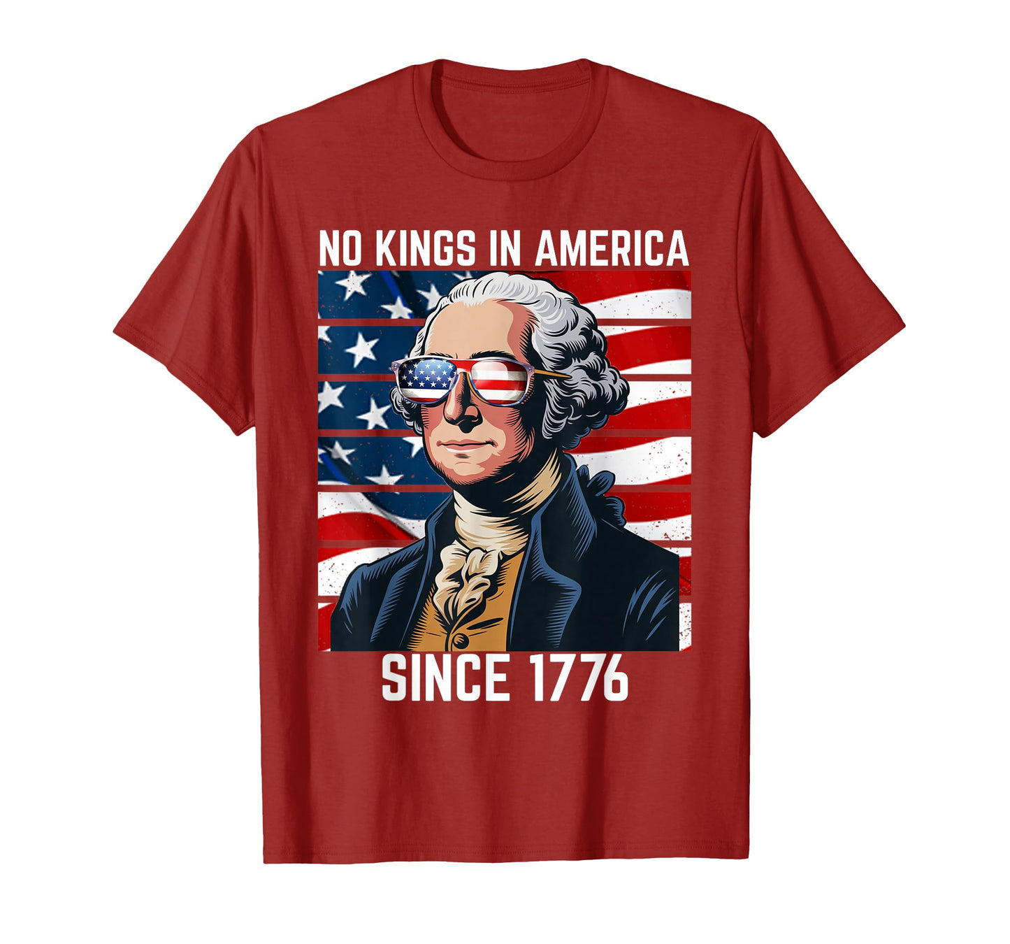 No Kings in America Since 1776 T-Shirt