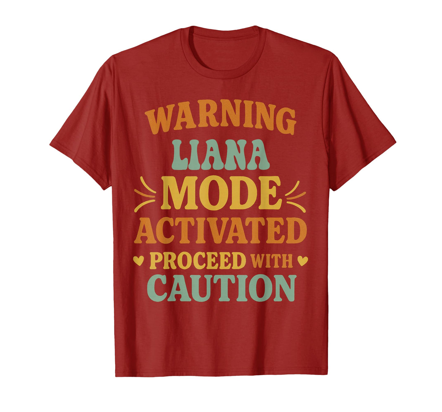 LIANA Personalized Women's Gift Custom LIANA T-Shirt