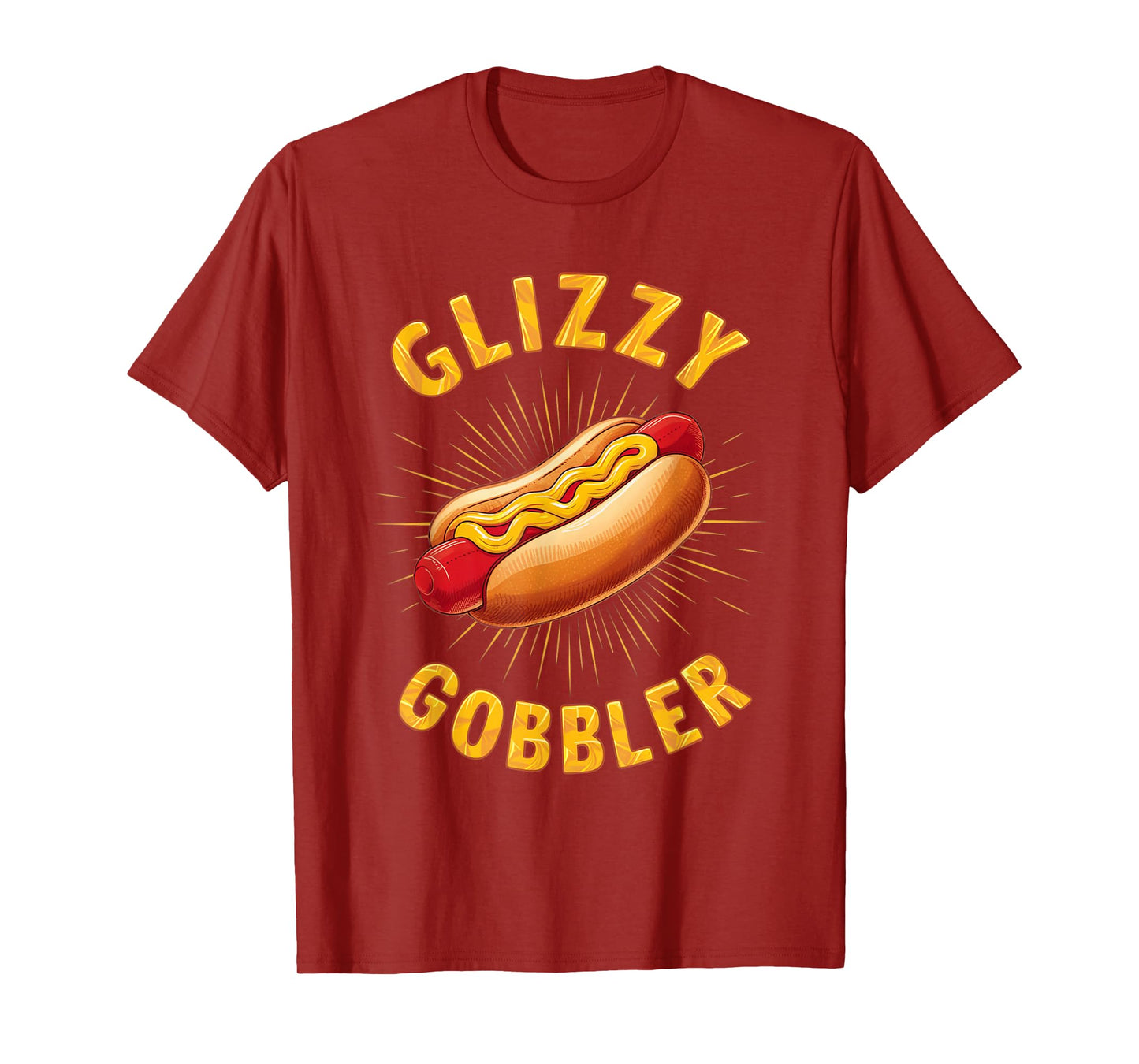 Number One Hot Glizzy Gobbler Dog Lover T-Shirt for Men Women