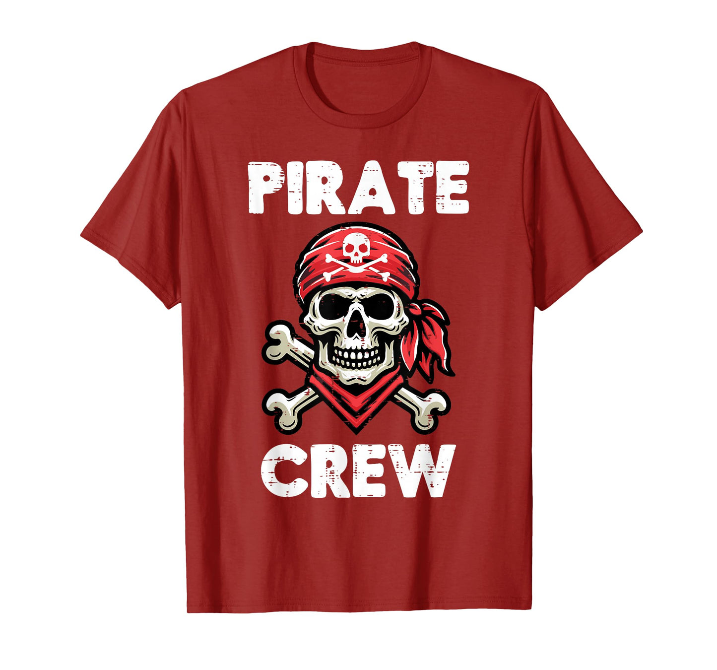 Pirate Crew Skull Crossbones Funny Matching Men Women Kids T-Shirt