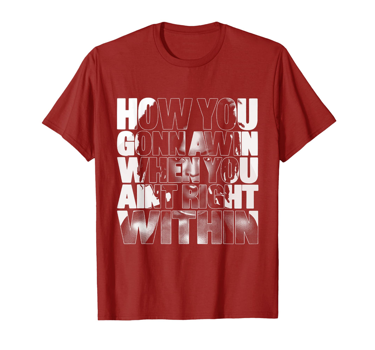 Black History How You Gonna Win When You ain't Right Within T-Shirt