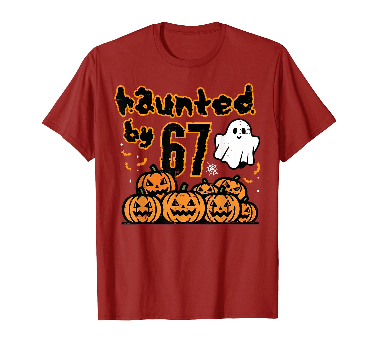Haunted by 67 Meme Funny Halloween Men Women Kids Boys Teen T-Shirt