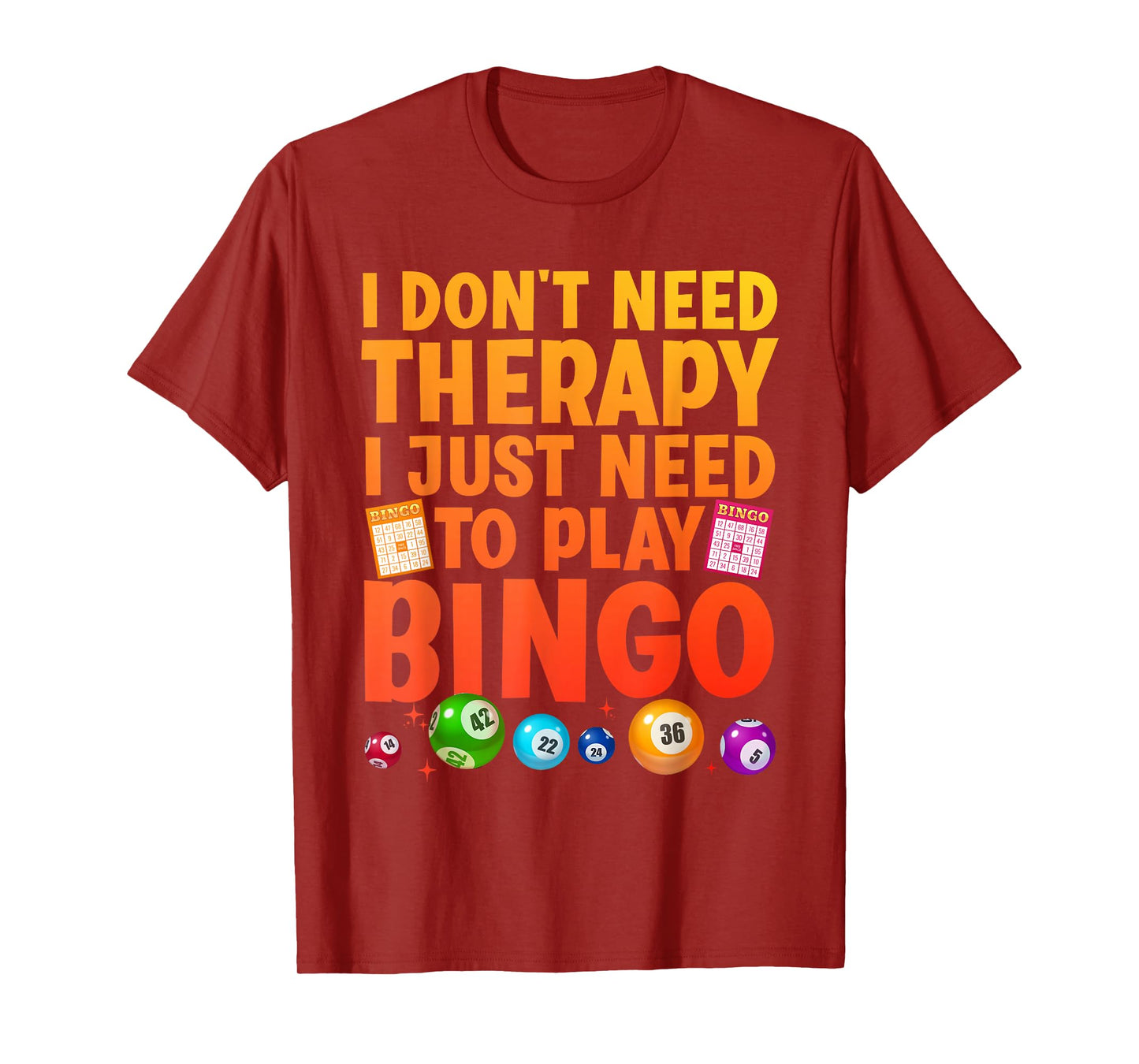 Cute Bingo Novelty For Men Women Bingo Lover Bingo Player T-Shirt