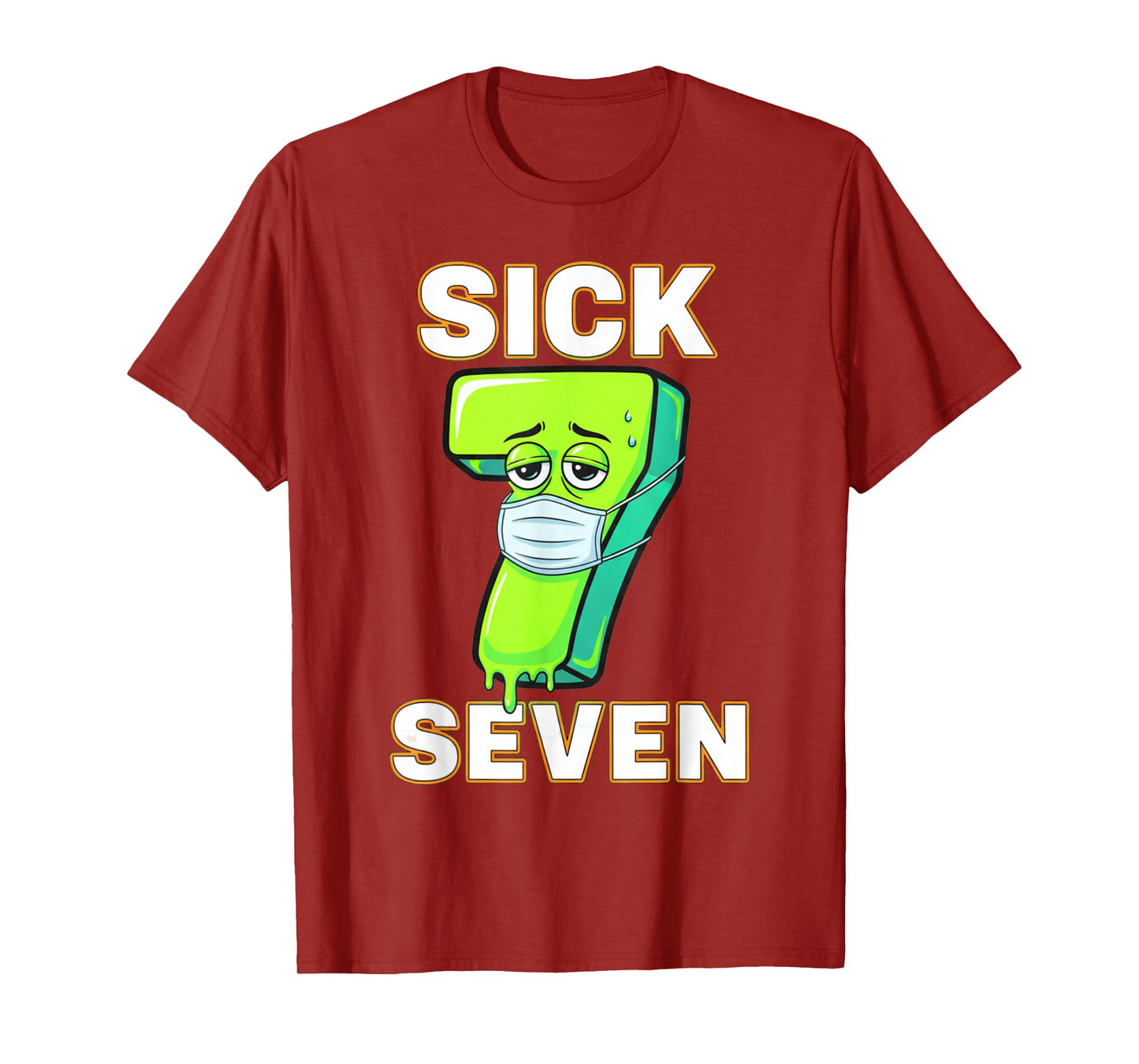 Sick Seven Meme Tee Six Seven Fun Wordplay Drip Desing T-Shirt