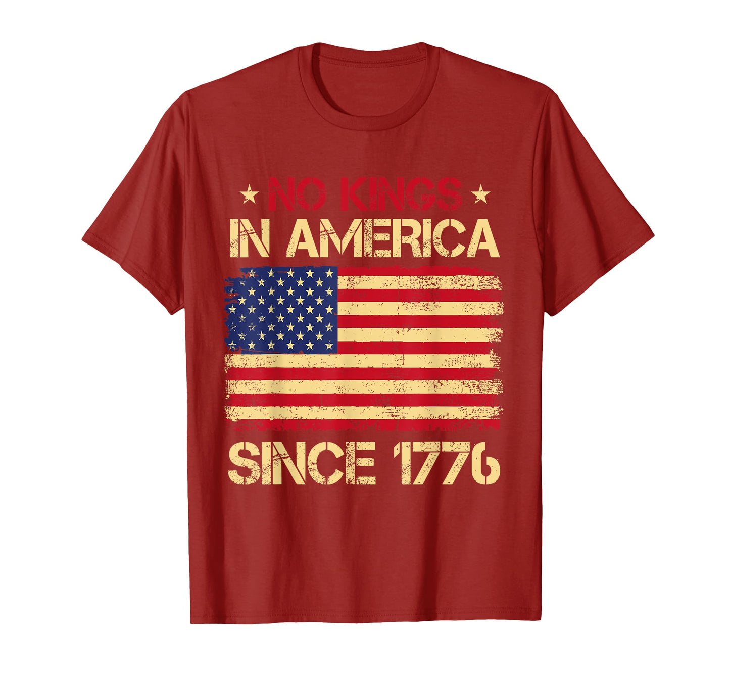 No Kings In America Since 1776 US Flag Patriotic 4th Of July T-Shirt