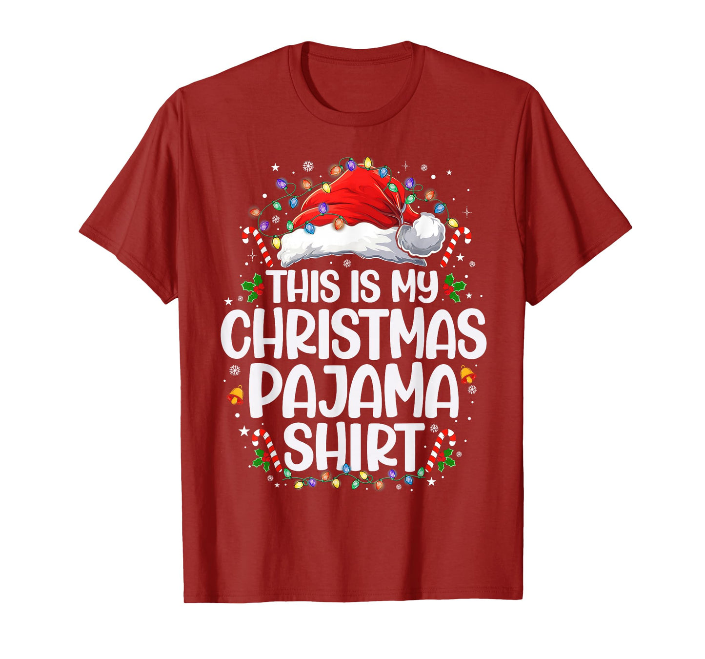 This Is My Christmas Pajama Shirt Funny Xmas PJs Men Women T-Shirt