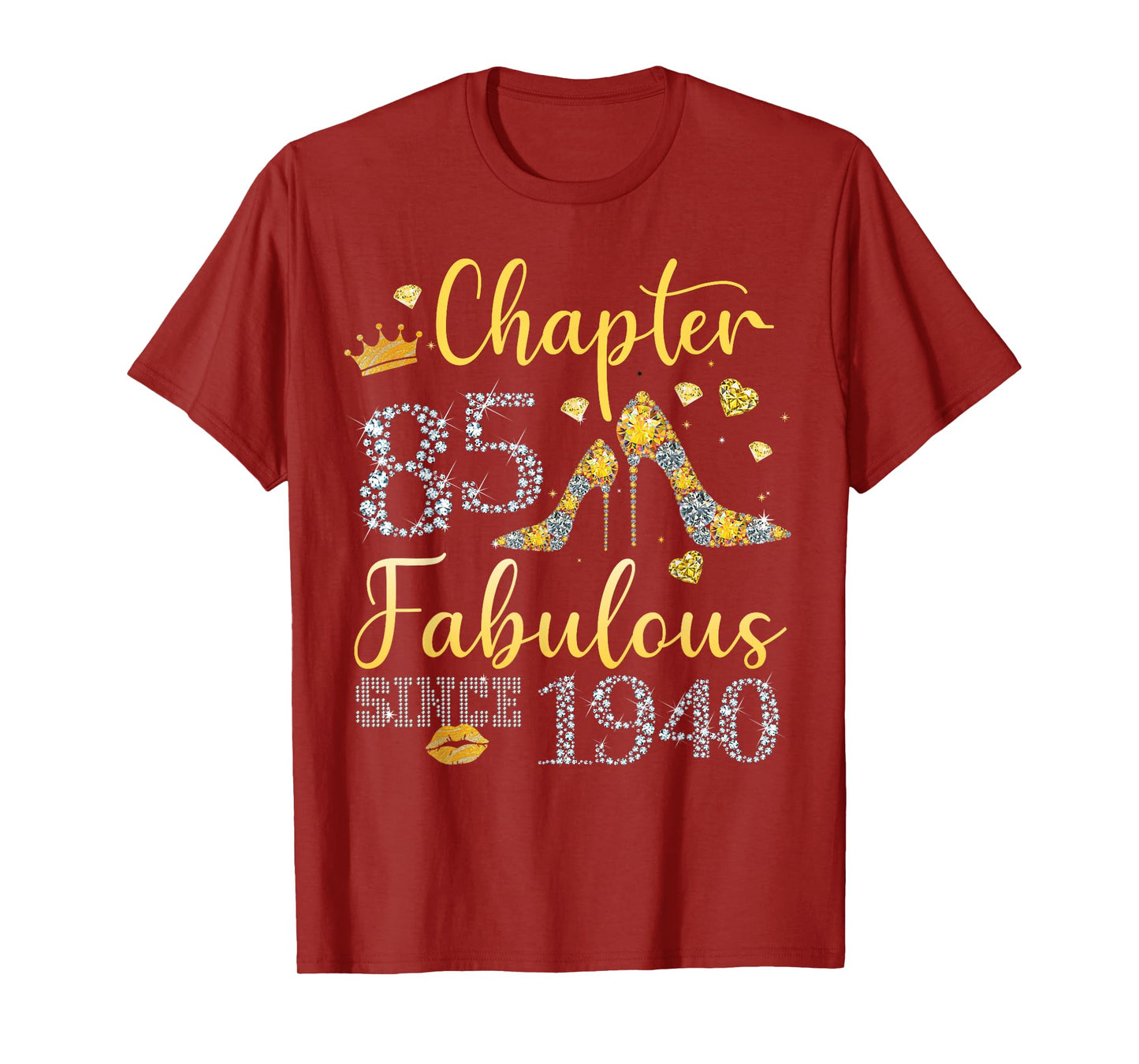 Women Chapter 85 Fabulous Since 1940 85 years old Birthday T-Shirt