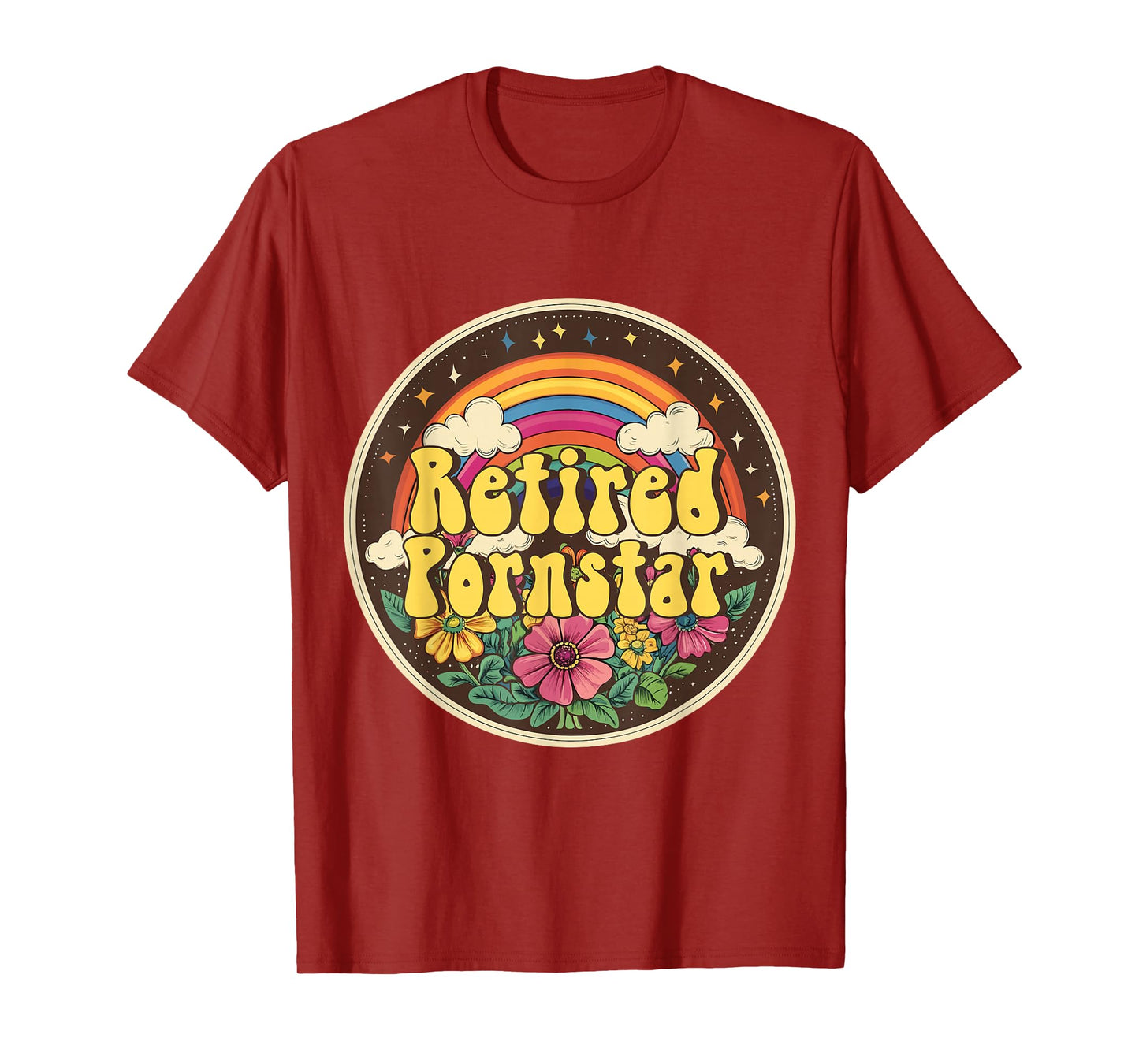 Inappropriate Retired Pornstar Embarrassing Adult Humor T-Shirt