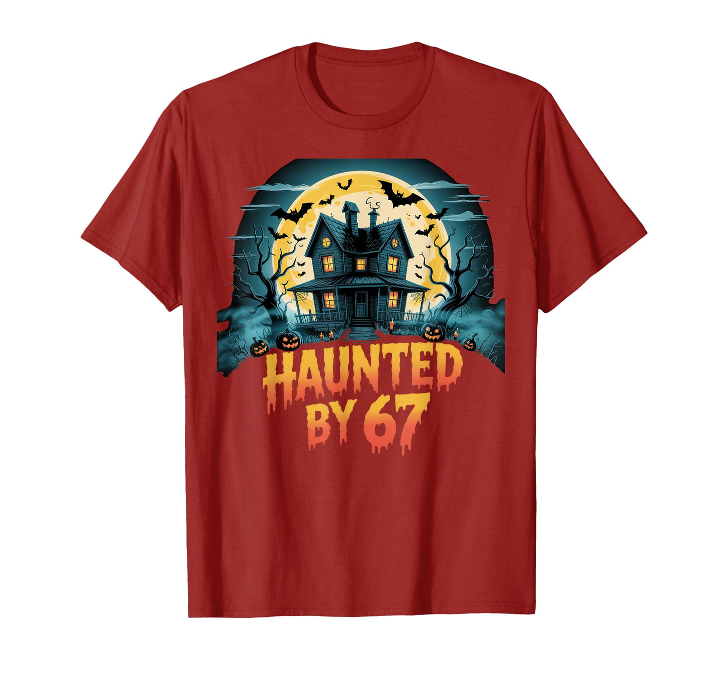 Haunted by 67 Funny Six Seven Meme 6 7 Halloween Costume T-Shirt