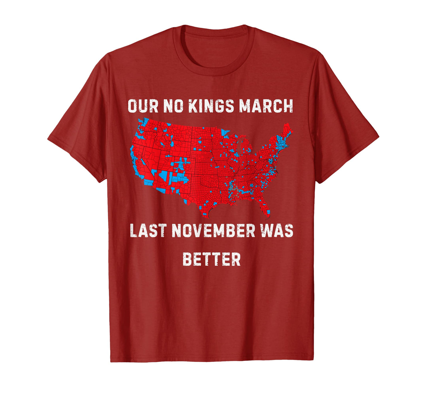 Our No Kings March Last November was Better 2025 T-Shirt