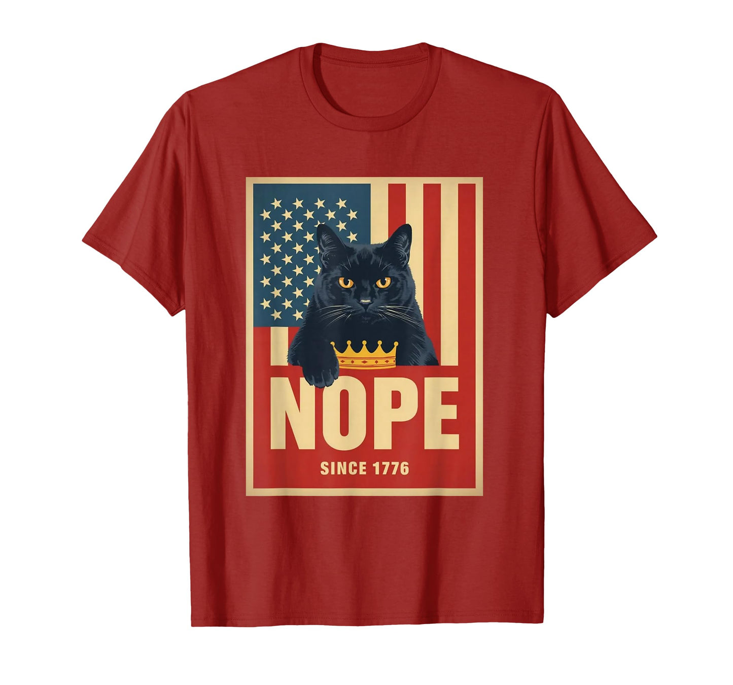 No Kings in America, Cat Nope 1776 T-Shirt
