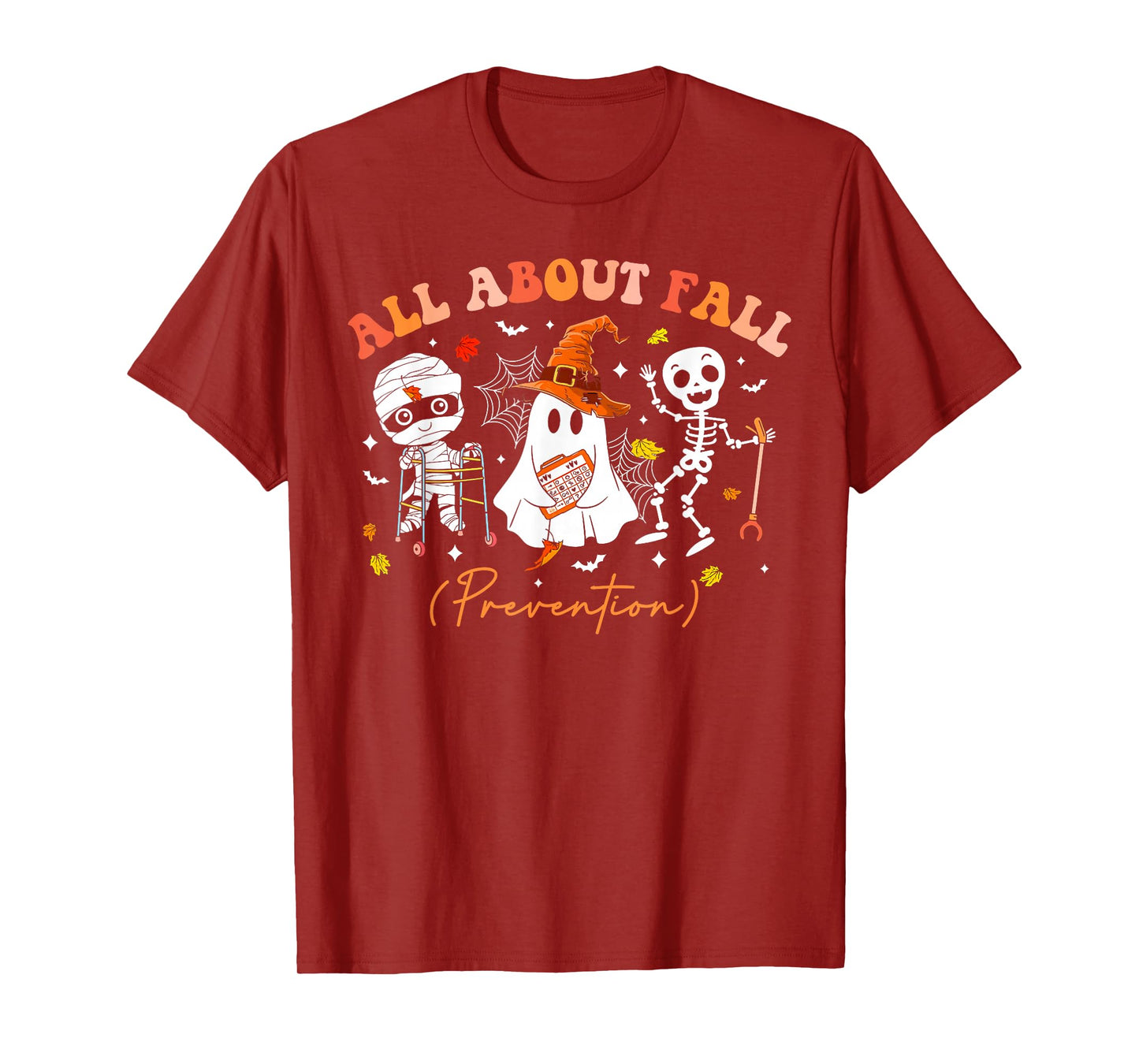 Nurse All About Fall Prevention Fall Physical Therapy PT OT T-Shirt