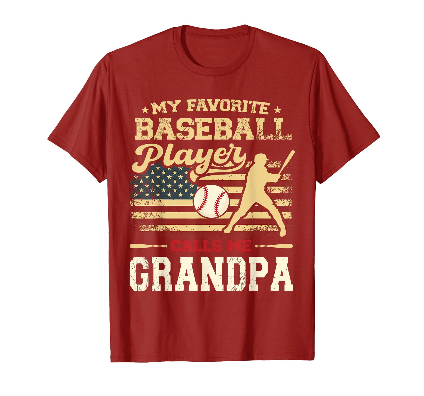 My Favorite Baseball Player Calls Me Grandpa US Flag T-Shirt