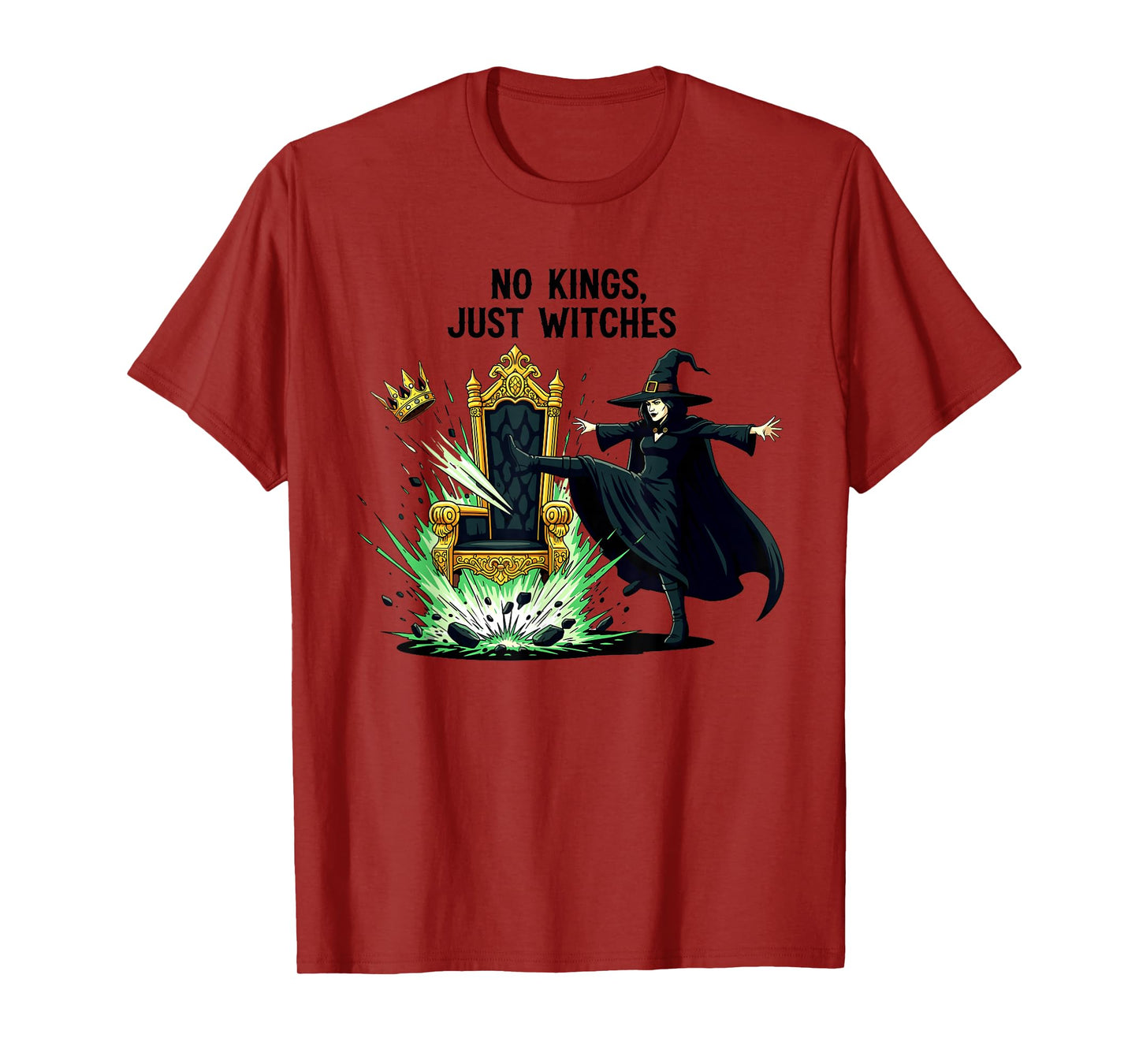 No Kings Just Witches Funny Witchcore Halloween Quote T-Shirt