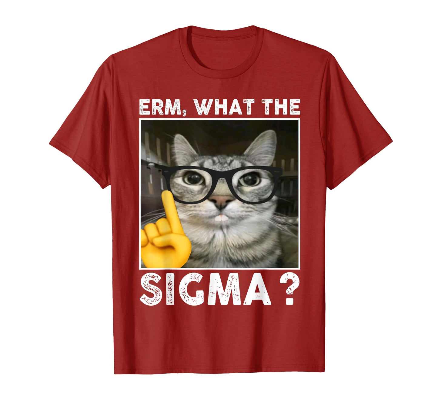Erm, What the Sigma? Cat Meme Funny Cat With Sunglasses T-Shirt