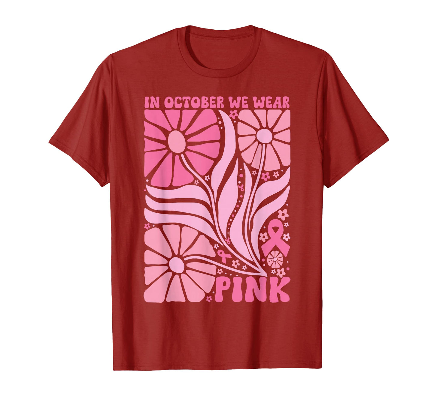 in October We Wear Pink Breast Cancer Awareness Boho Flowers T-Shirt