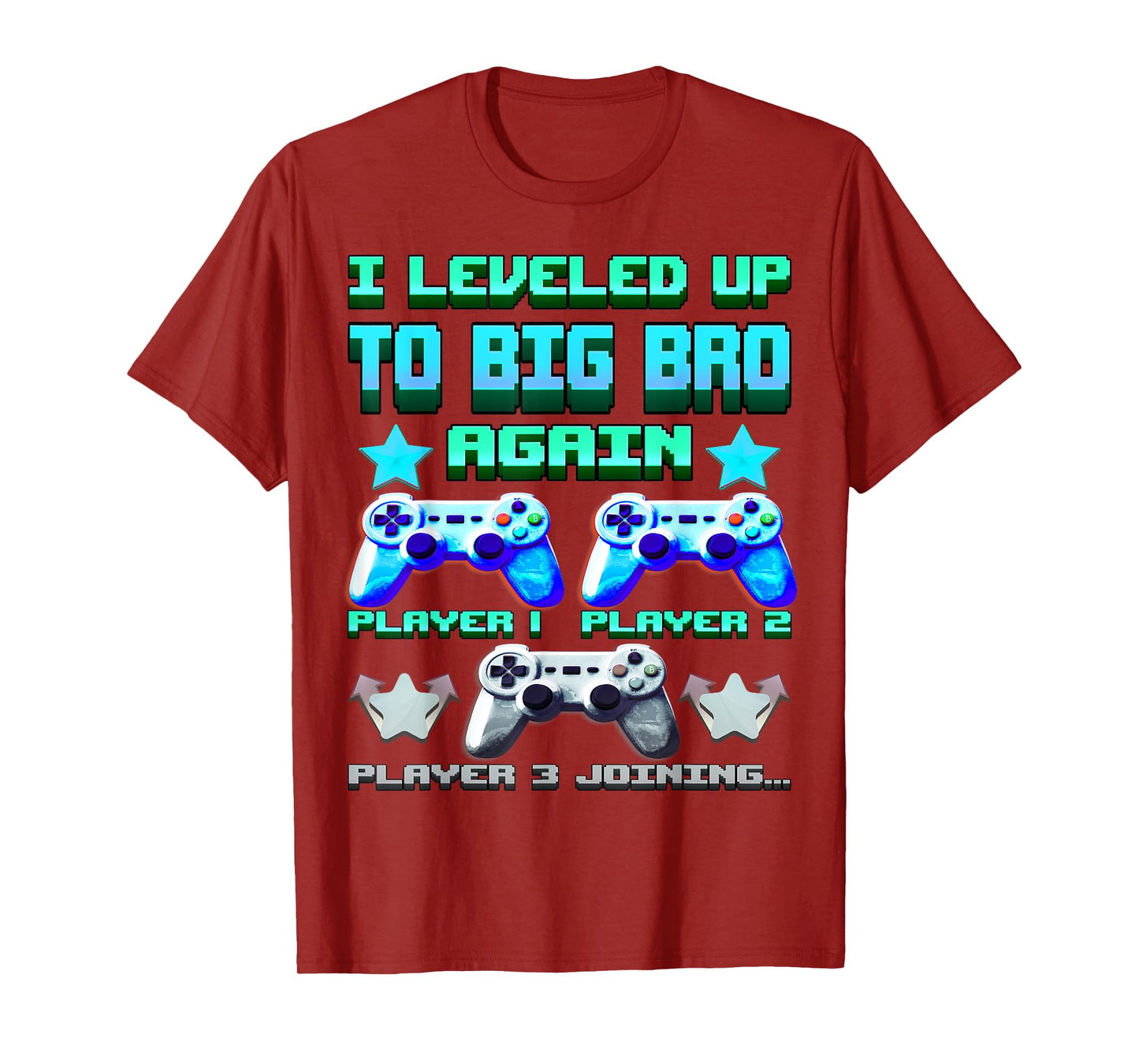 Leveled Up to Big Bro Again – Funny Gamer Brother Video Game T-Shirt