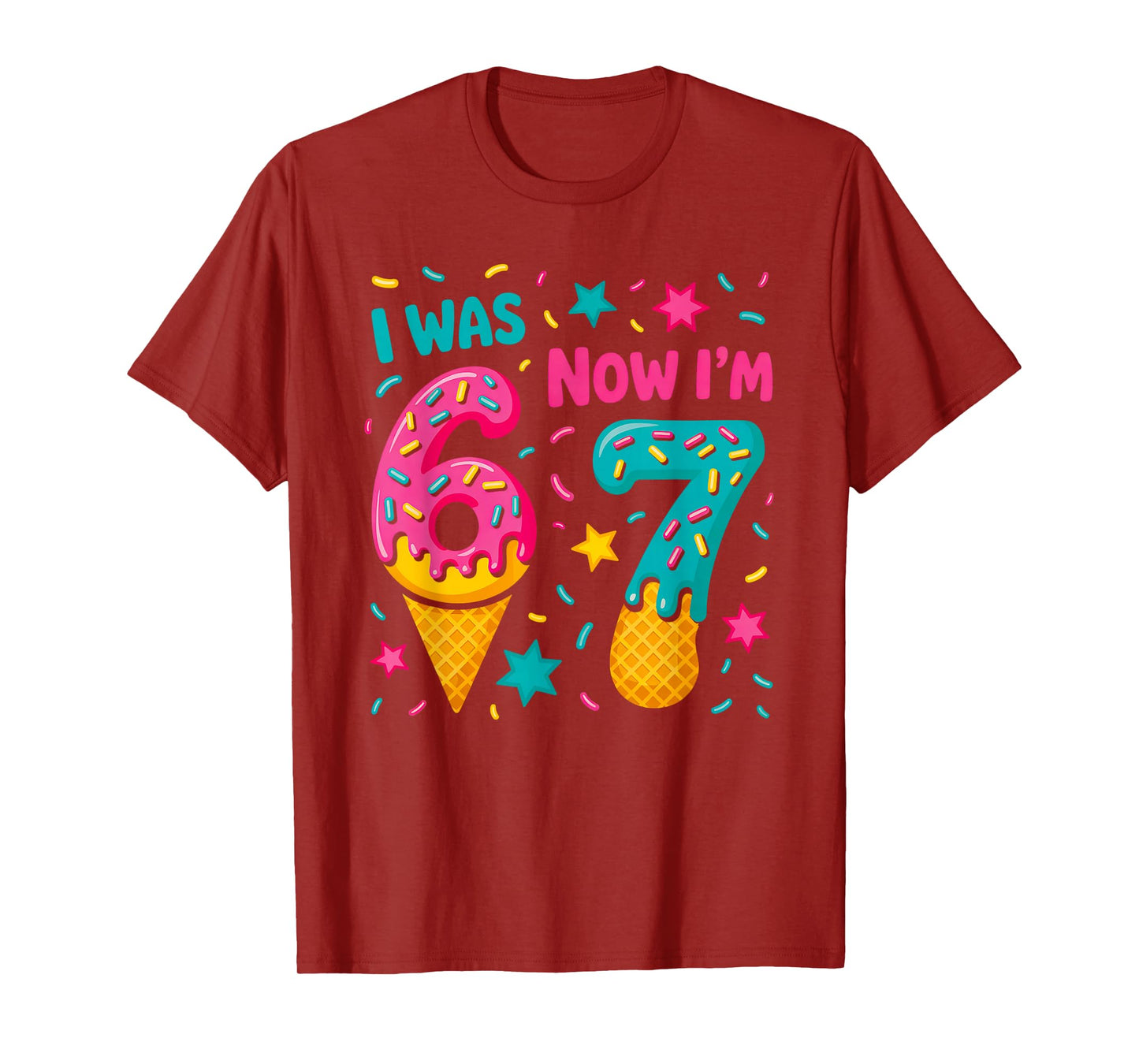 7 Year Old Birthday was 6 Now I'm 7 Kids Funny T-Shirt