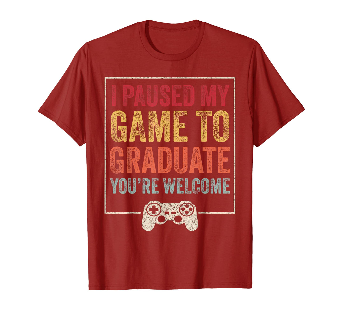 I Paused My Game To Graduate Funny gamer Graduation Men Boys T-Shirt