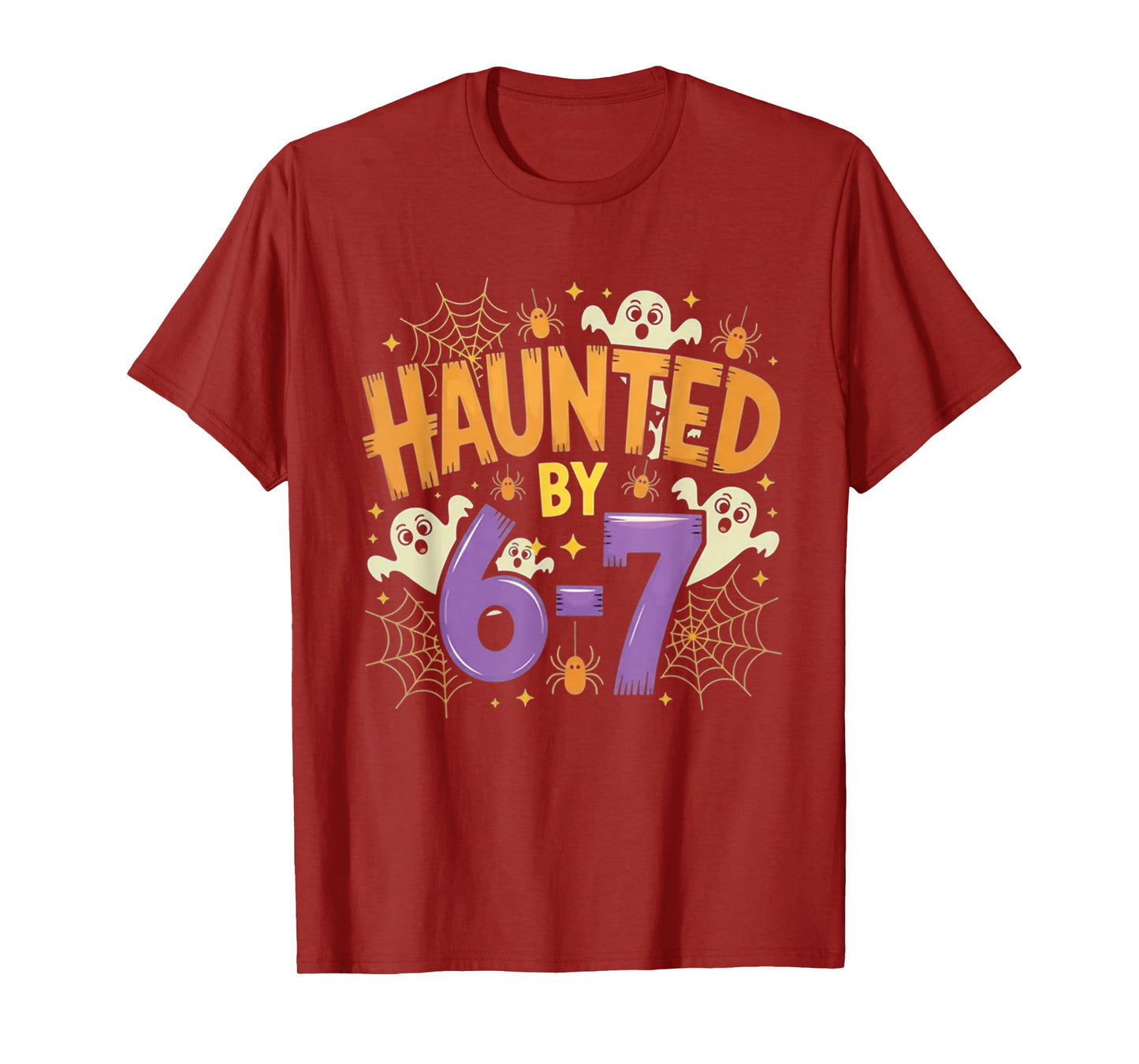 Hunted by 6 7 Halloween Meme T-Shirt