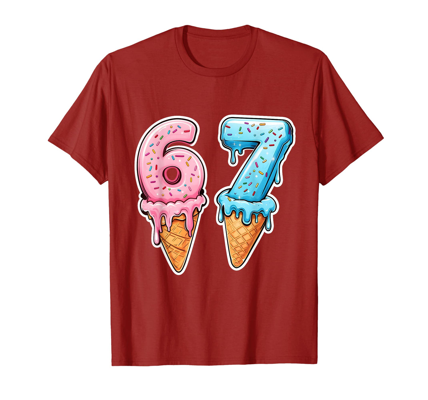Six Seven 67 Ice Cream Drip Sports Cool Meme Funny Number T-Shirt