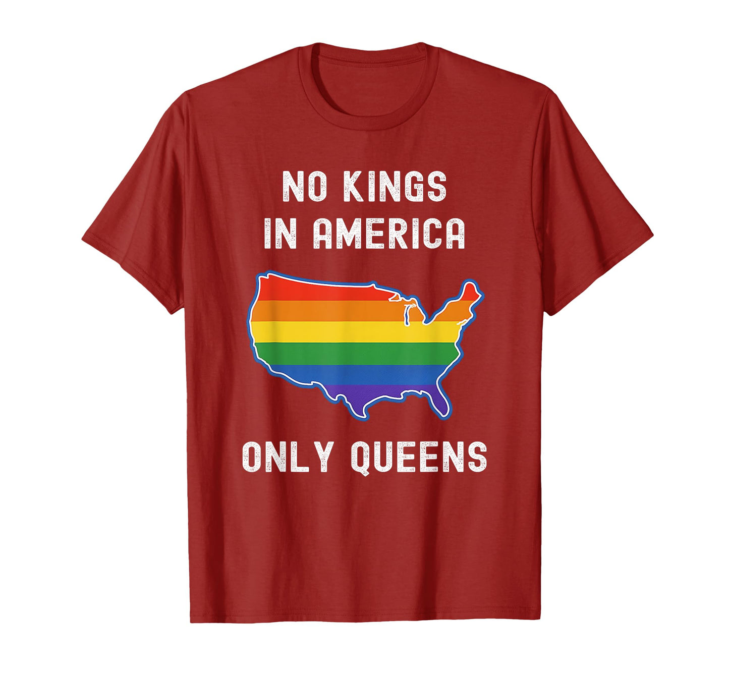 No Kings in America Only Queens Funny Queer Ally Gay Pride T-Shirt