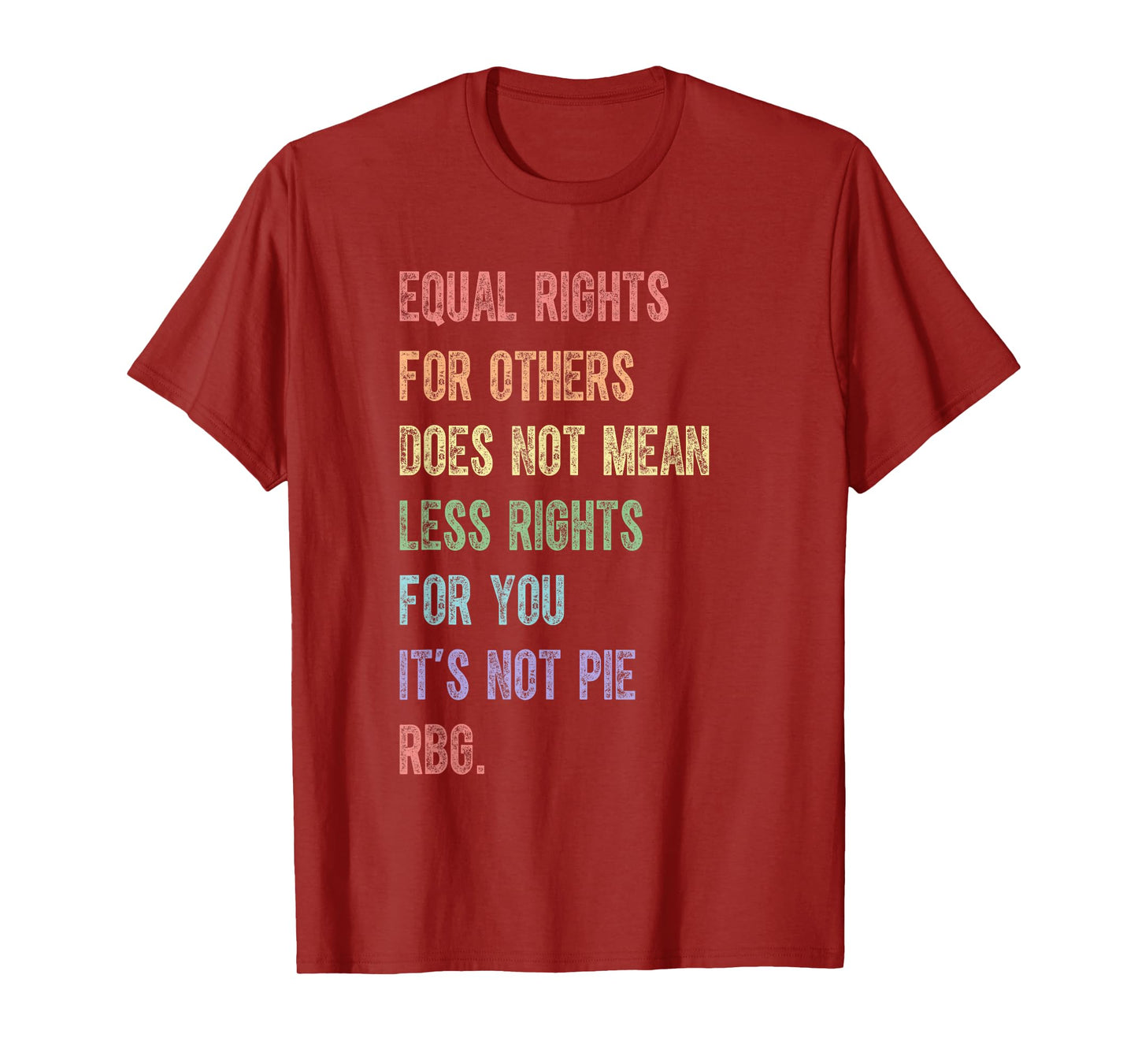 Equality Rbg Equal Rights For Others Vintage Lgbtq Feminist T-Shirt