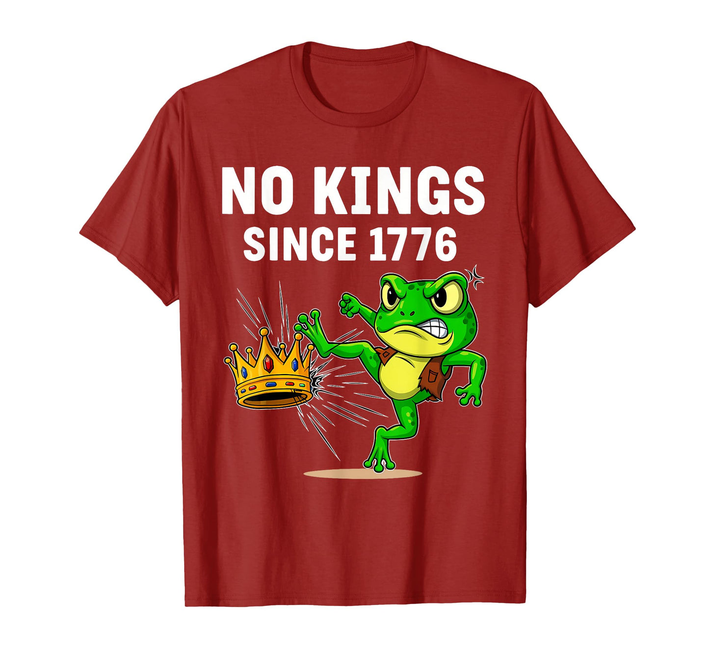 Frog Protest No Kings in America No Kings Since 1776 Frog T-Shirt