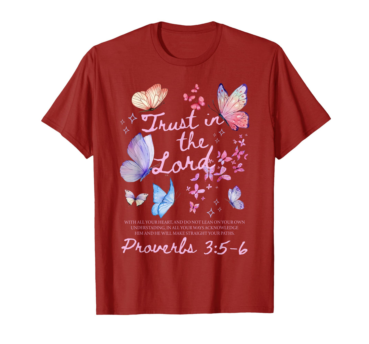 Trust in The Lord Religious Butterfly Christian Faith Jesus T-Shirt
