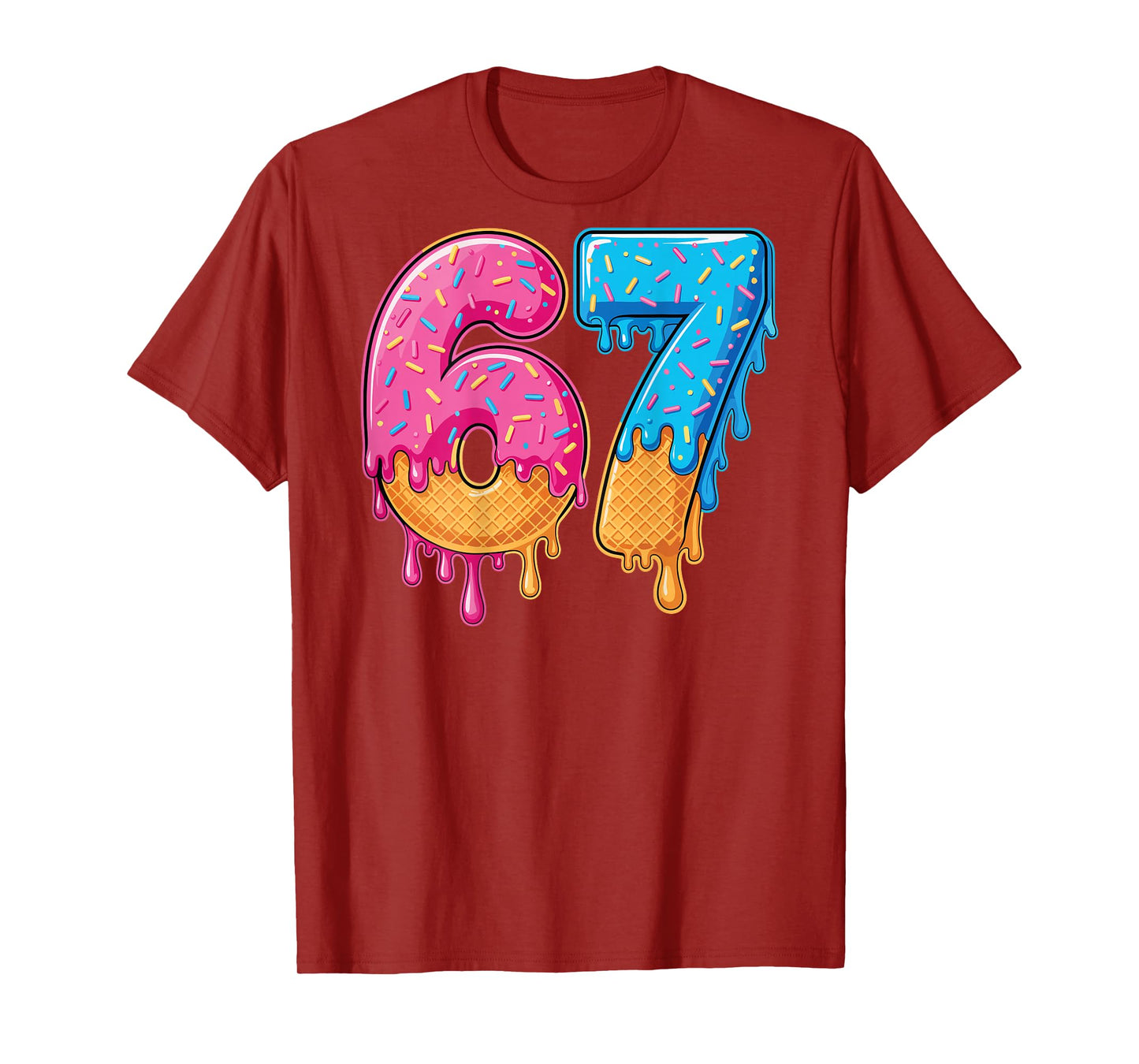 67 Ice Cream Drip Meme Six Seven Gen Alpha Slang (On Back) T-Shirt