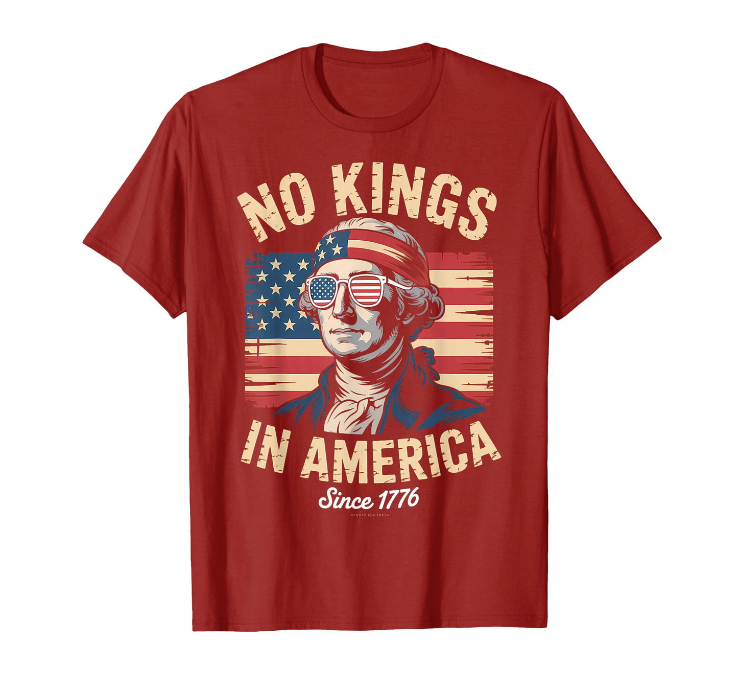 No Kings in America Since 1776 T-Shirt