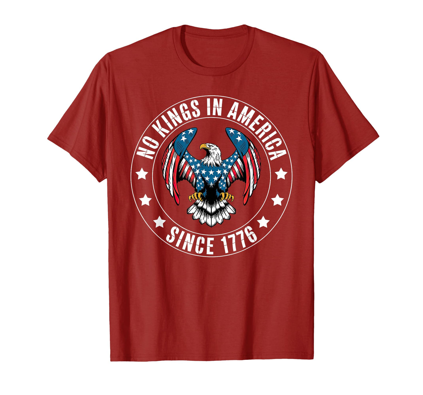 No Kings In America Since 1776 T-Shirt