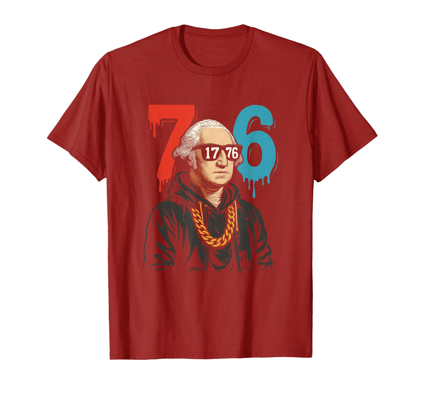 1776 Drip 67 George Washington Patriotic Funny T-Shirt