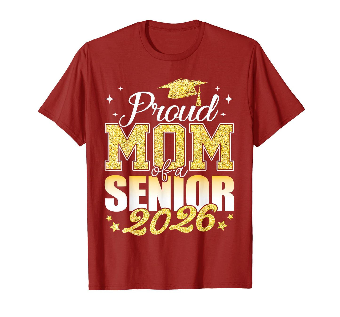 Proud Mom of A Senior 2026 class of 2026 Graduate T-Shirt
