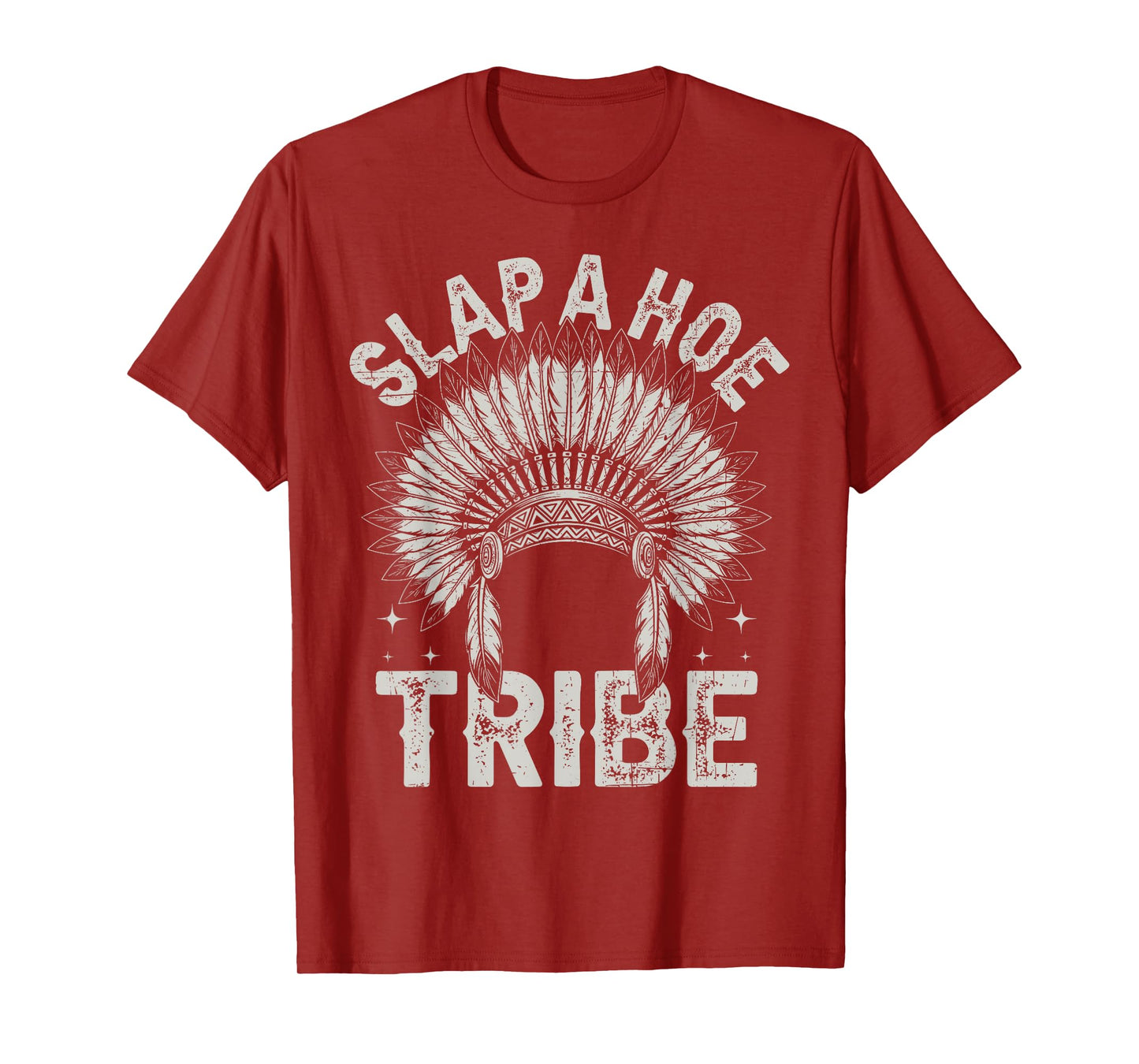 Savage Tribe Saying Slap A Hoe Trib Funny Savage Quote Meme T-Shirt
