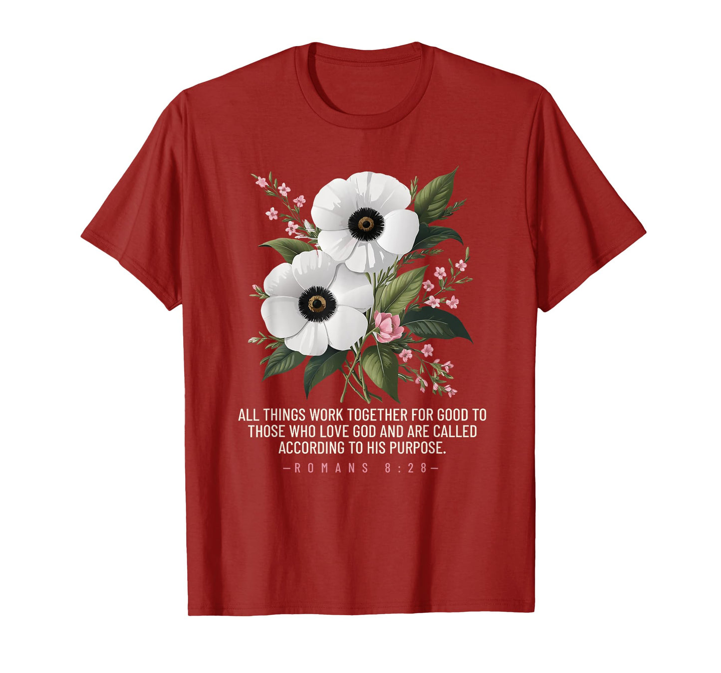 Romans 8:28 Floral Bible Quote Inspiration T-Shirt