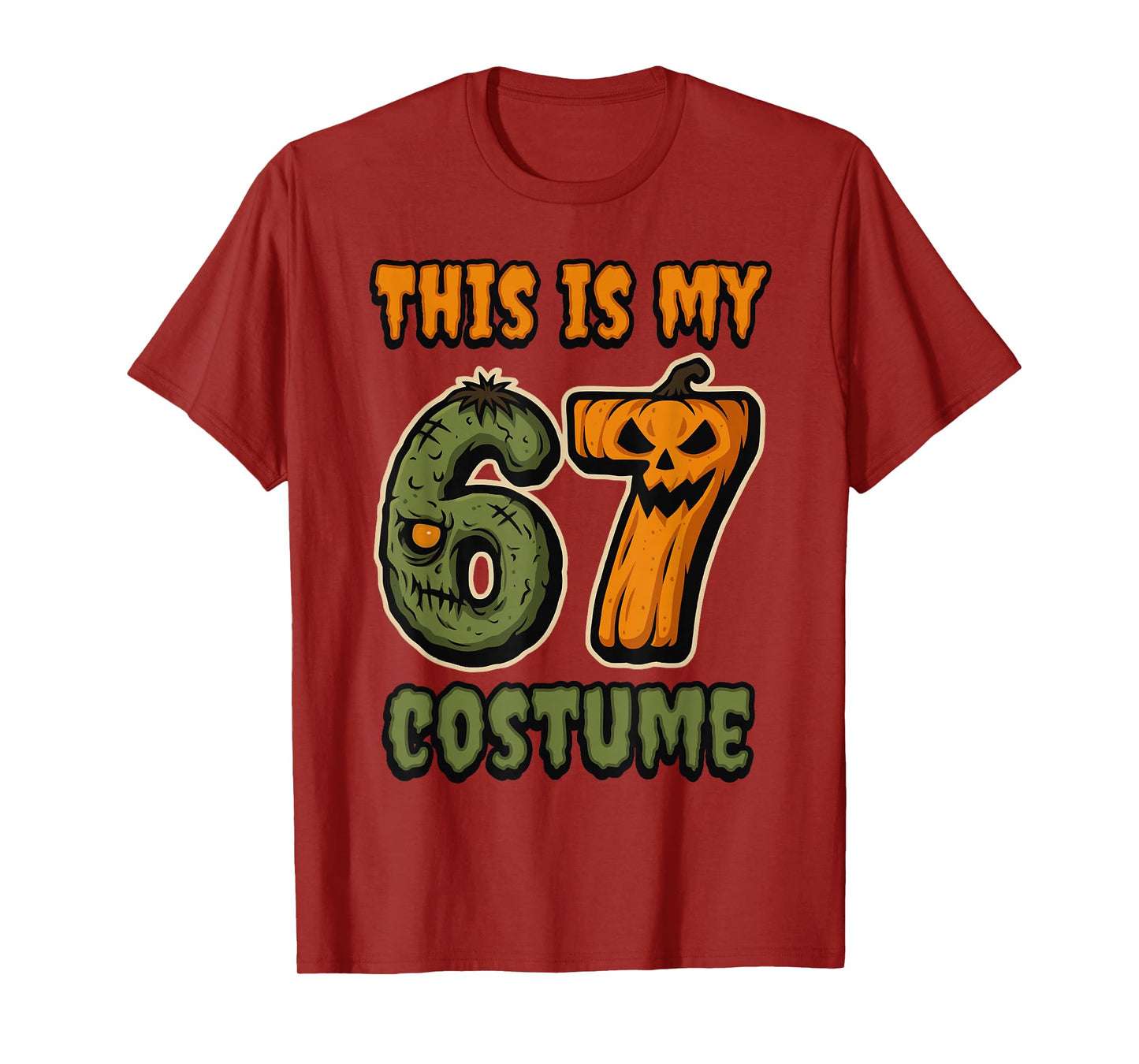 This is My 67 Costume Zombie Pumpkin Six Seven Halloween T-Shirt