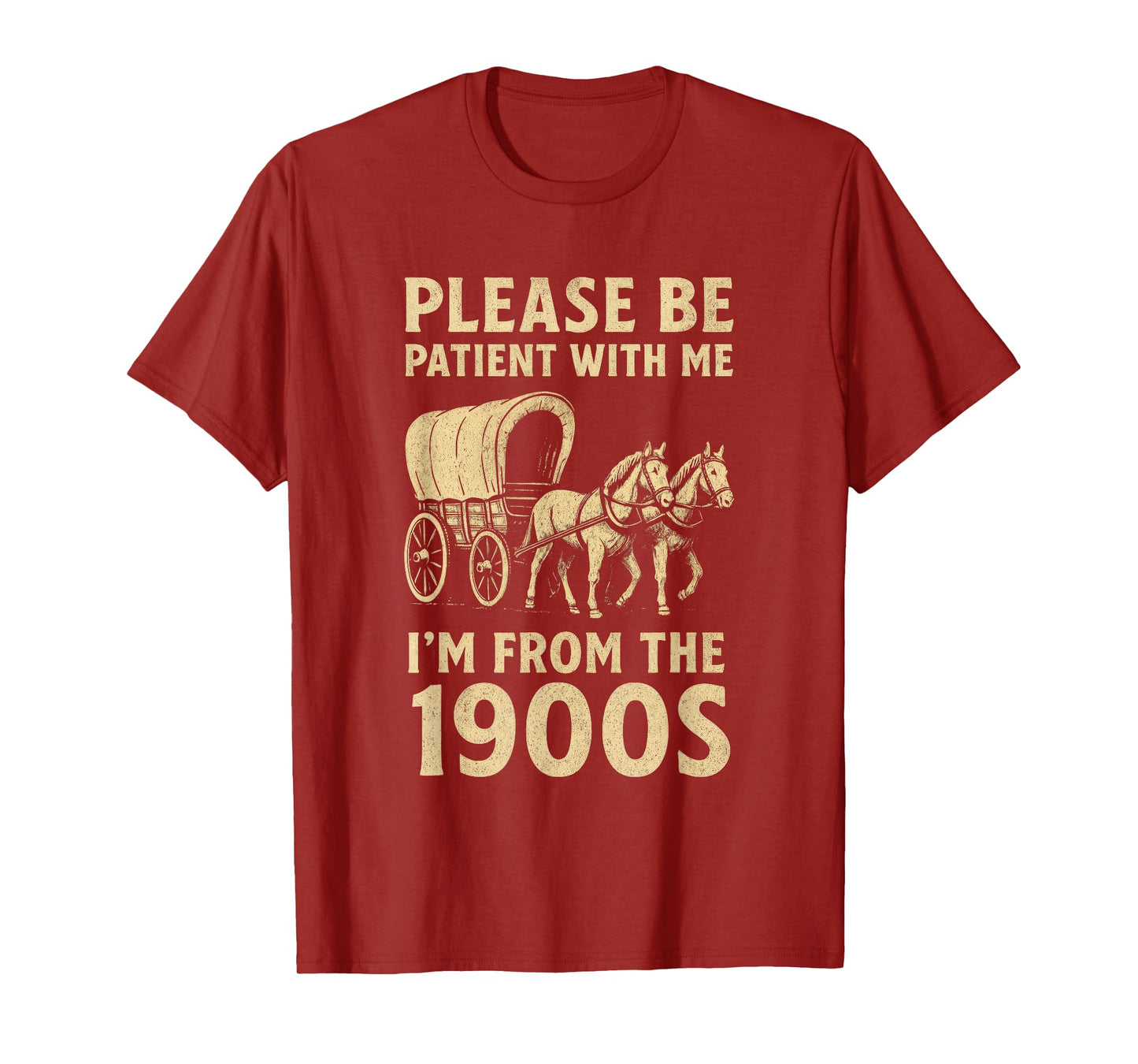Funny Shirt For Dad Men Women I'm From 1900s Father's Day T-Shirt