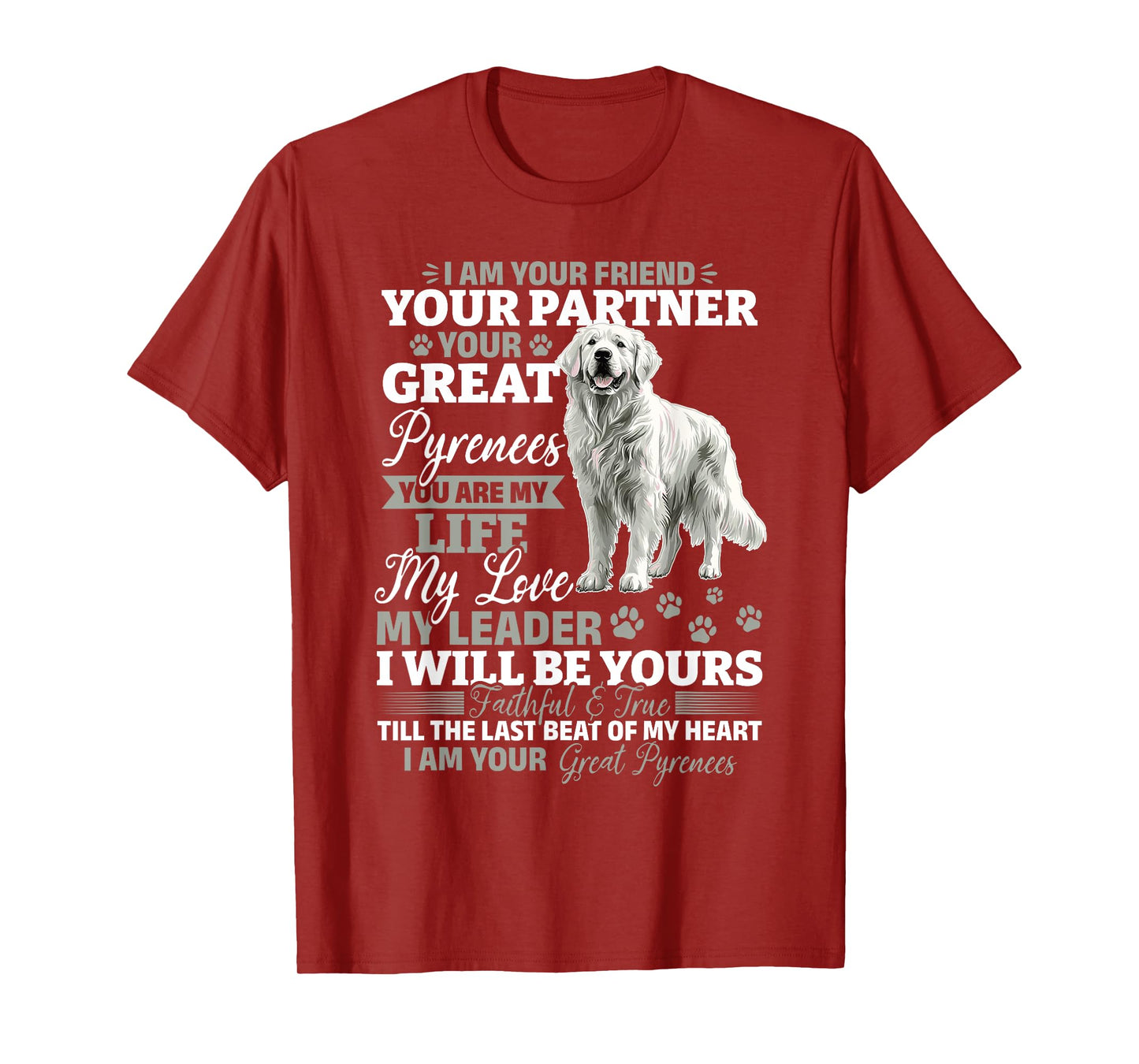 Great Pyrenees Dog Owner T-Shirt for Men Women Girls Kids