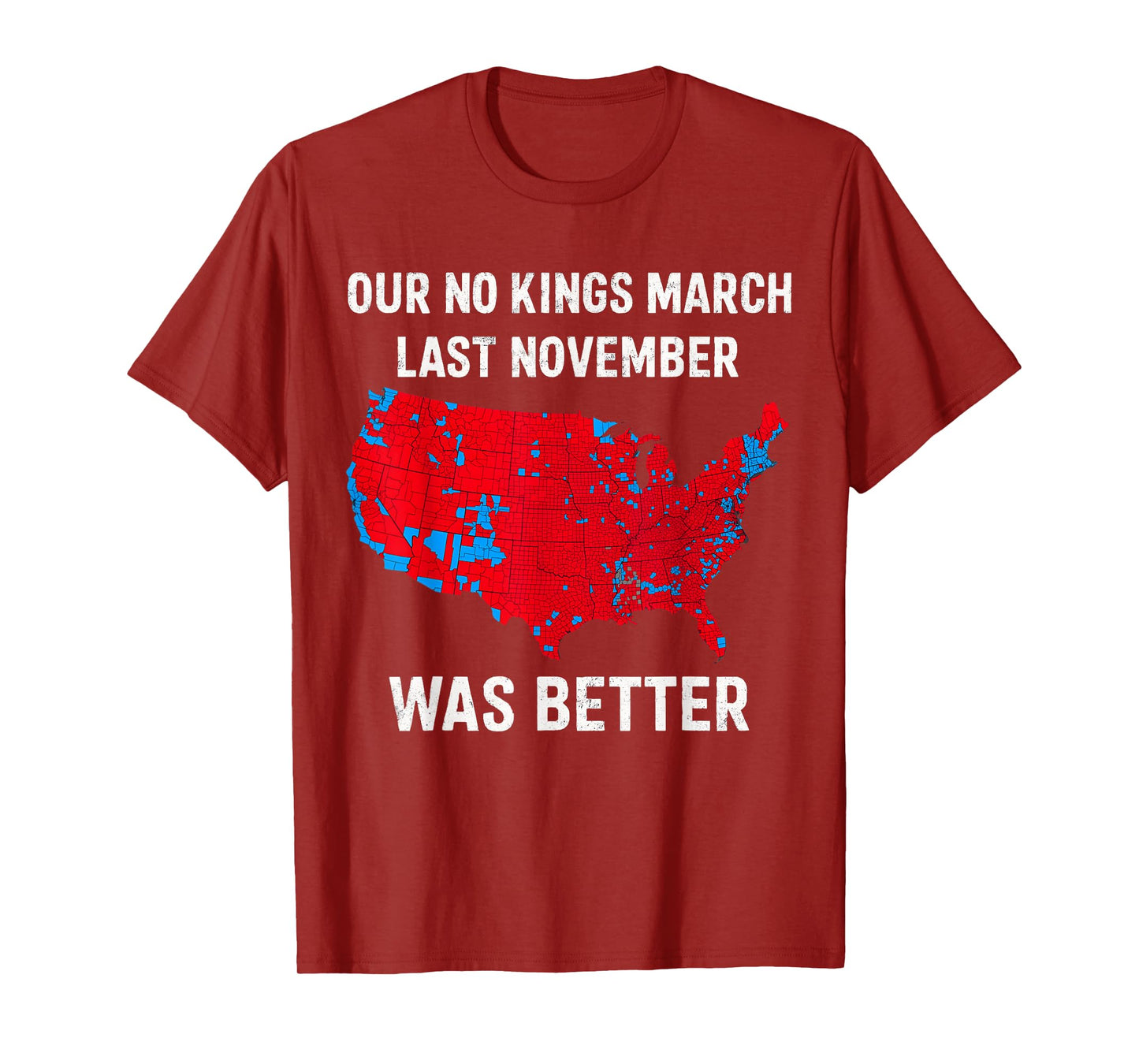 Our No Kings March Last November was Better 2025 T-Shirt