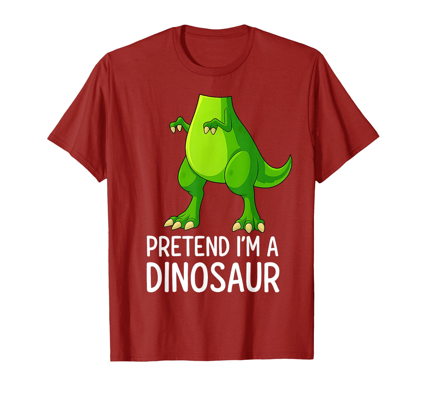 Pretend I’m a Dinosaur Costume Halloween T-Shirt