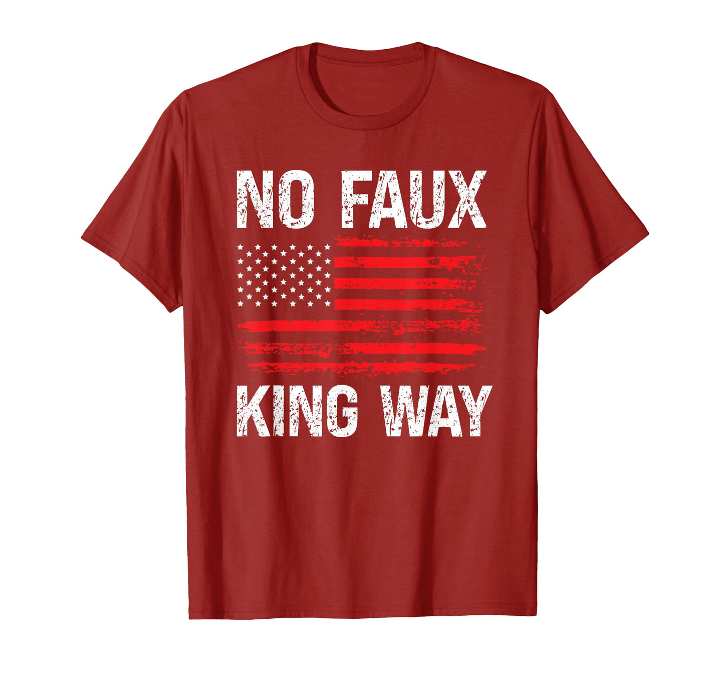 No Faux King Way 86 47 Resist T-Shirt