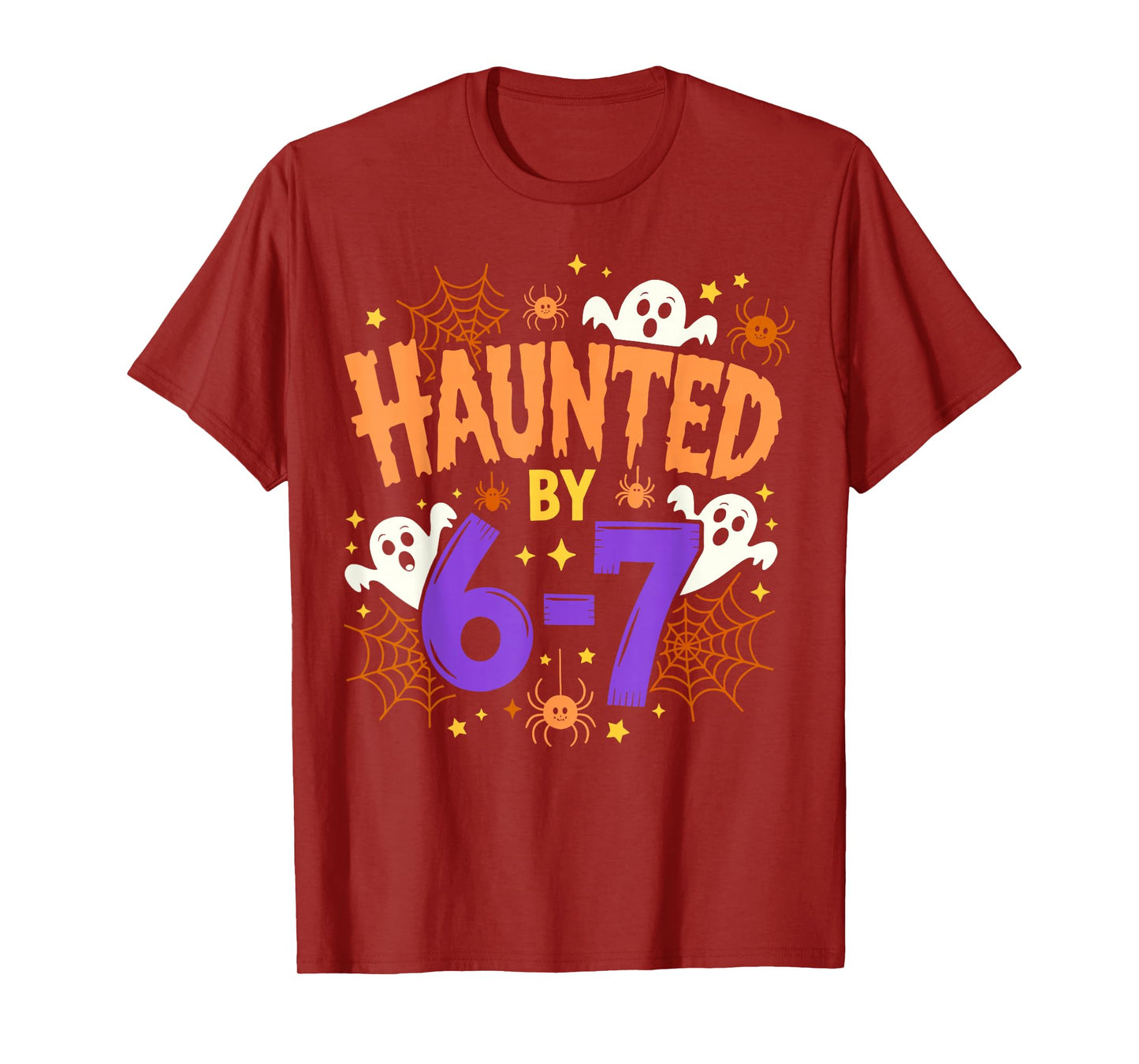 Haunted by 67 Funny Six Seven Halloween Costume Meme T-Shirt