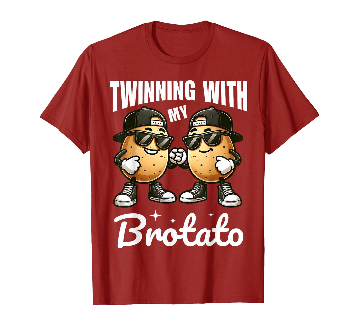 Twinning With My Bro Potato Funny Twin Brothers Best Friend T-Shirt