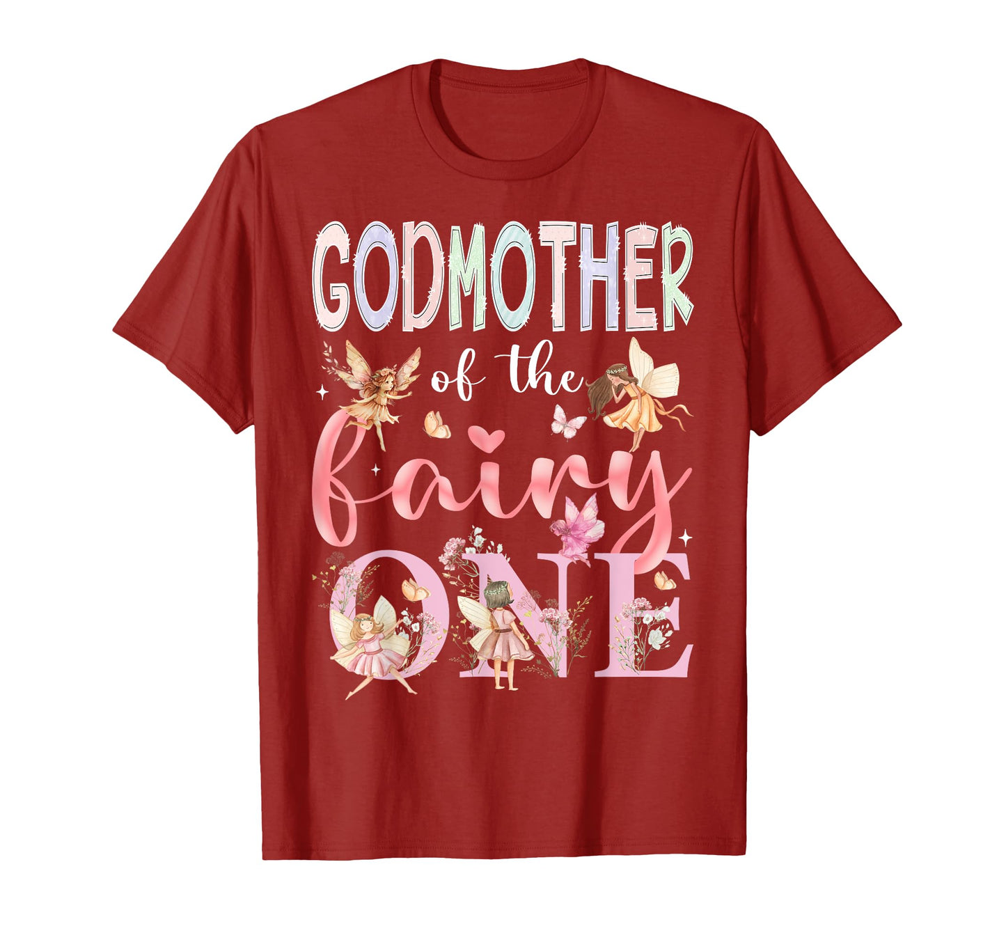 GodMother Of The Fairy One 1St Birthday Girl Fairytale T-Shirt