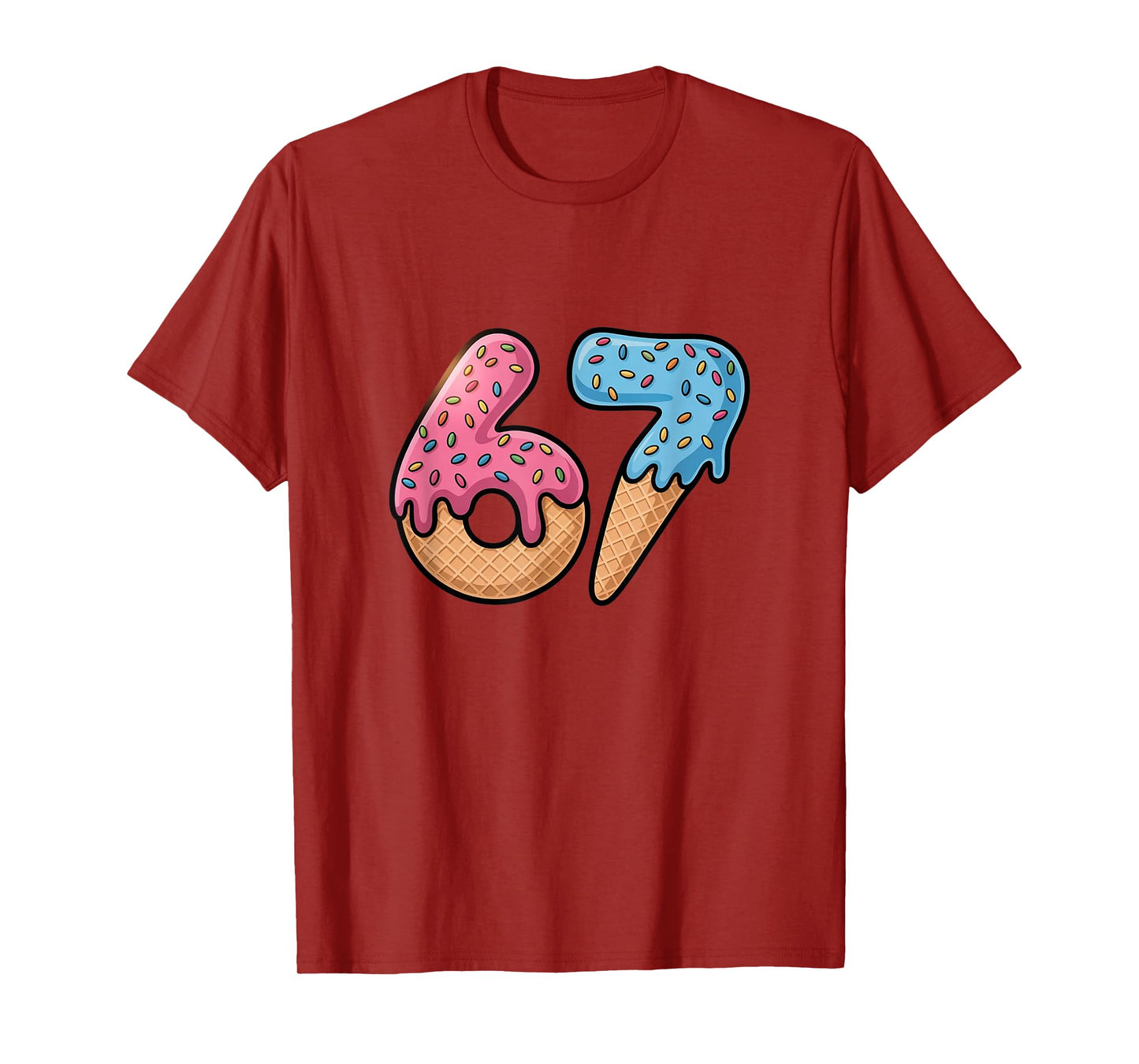 Six Seven Ice Cream Drip Cool Meme 67 Funny Number T-Shirt