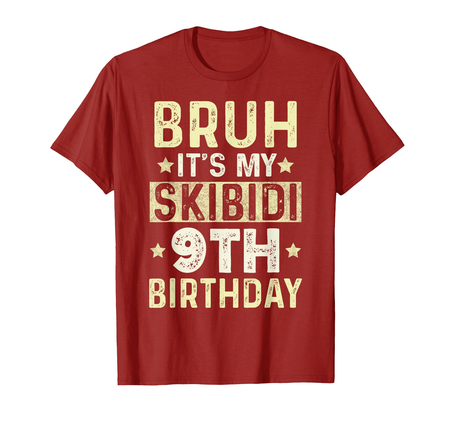 Bruh It's My Skibidi 9th Birthday Gifts 9 Year Anniversary T-Shirt