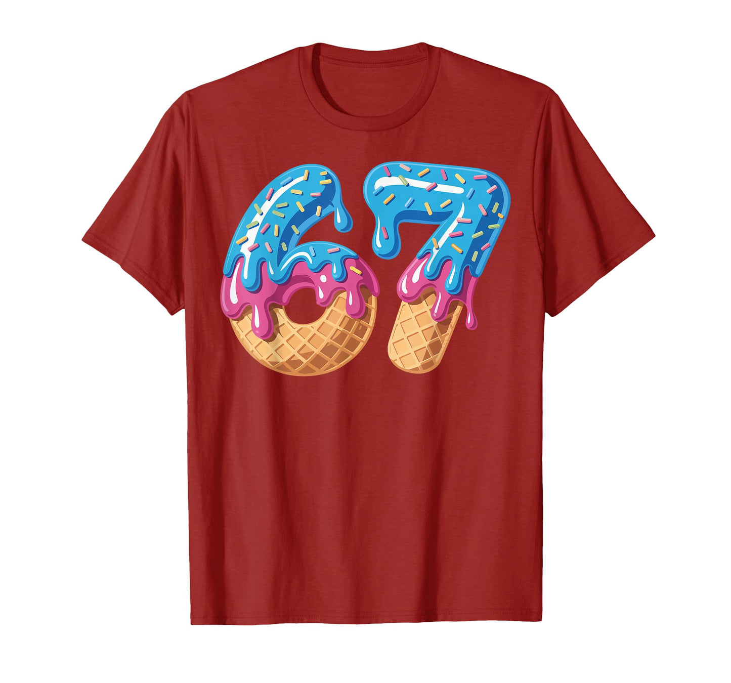 67 Ice Cream Drip Meme Funny Six Seven Gen Alpha Slang T-Shirt